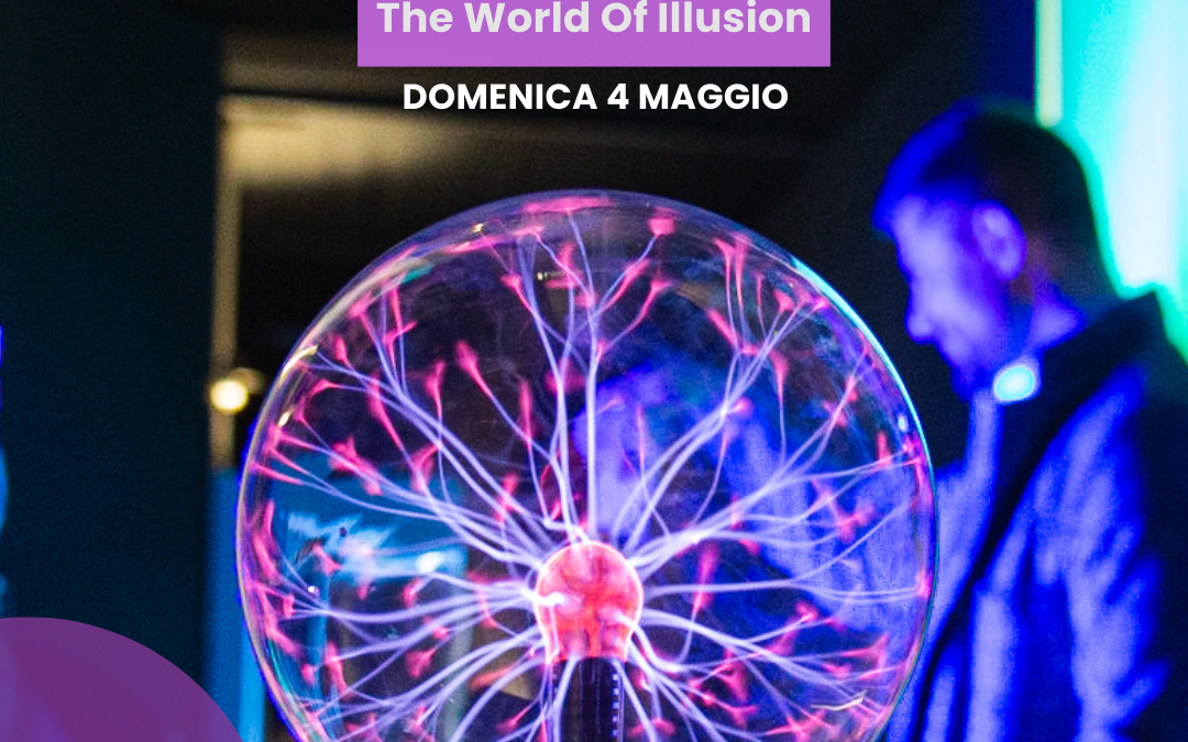 Aperitivo Artistico al The World of Illusion
