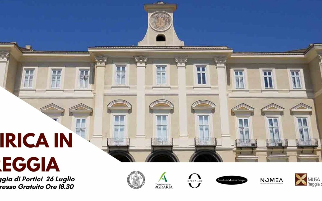 Lirica in Reggia – Ingresso Gratuito