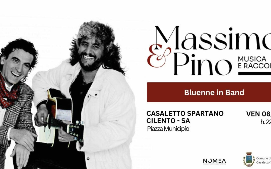 Massimo e Pino – Casaletto Spartano (SA)