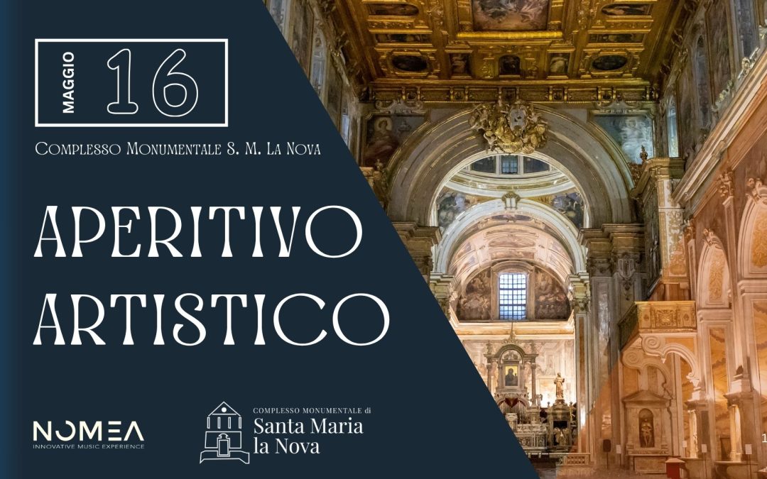 Aperitivo Artistico: il sabato che non c’era a S.M. La Nova